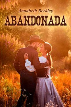 Abandonada  (Valientes  1)  |  Annabeth  Berkley
