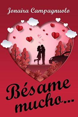 Bésame  mucho  |  Jonaira  Campagnuolo