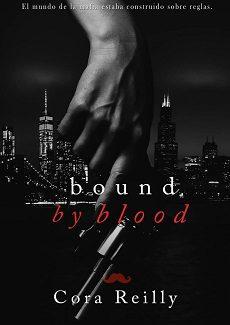 Bound  by  blood  |  Cora  Reilly