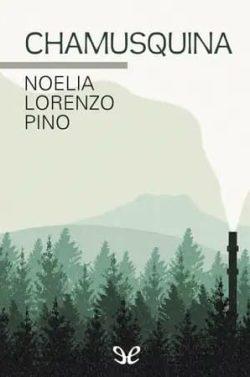 Chamusquina  |  Noelia  Lorenzo  Pino