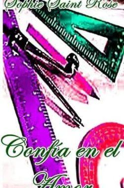 Confía  en  el  amor  |  Sophie  Saint  Rose