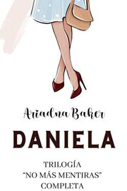 Daniela  (Trilogía  No  más  mentiras)  |  Ariadna  Baker