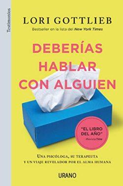 Deberías  hablar  con  alguien  |  Lori  Gottlieb