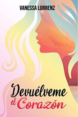 Devuélveme  el  corazón  |  Vanessa  Lorrenz