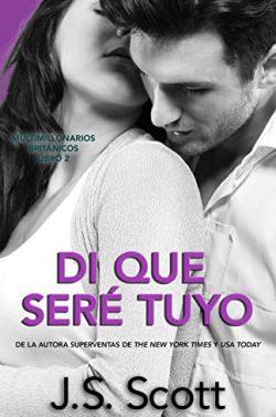 Di  que  Seré  Tuyo  |  J.  S.  Scott