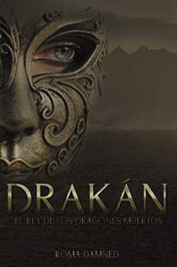 Drakán:  El  rey  de  los  dragones  muertos  |  Roma  Damned