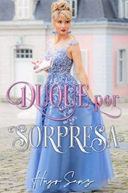 Duque  por  sorpresa  |  Hugo  Sanz