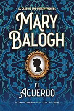 El  acuerdo  (El  club  de  Los  supervivientes  2)  |  Mary  Balogh