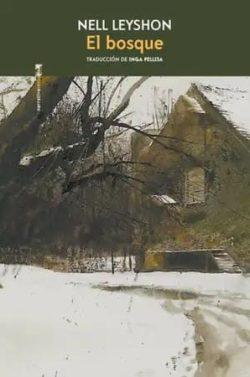 El  bosque  |  Nell  Leyshon