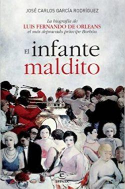 El  infante  maldito  |  José  Carlos  García  Rodríguez