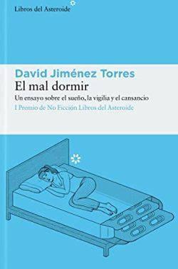 El  mal  dormir  |  David  Jiménez  Torres