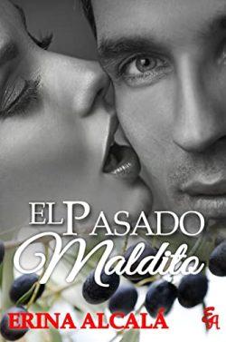 El  pasado  maldito  |  Erina  Alcalá