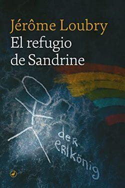 El  refugio  de  Sandrine  |  Jérôme  Loubry
