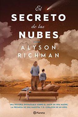 El  secreto  de  las  nubes  |  Alyson  Richman