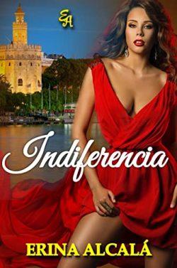 Indiferencia  |  Erina  Alcalá