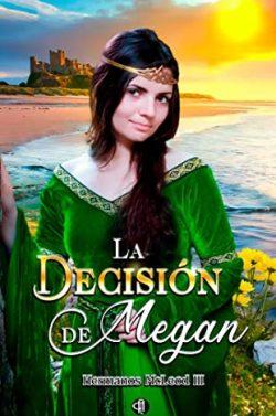 La  Decisión  de  Megan  (  Hermanos  MacLeod  3)  |  Jane  Mackenna
