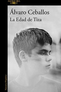 La  Edad  de  Tiza  |  Álvaro  Ceballos