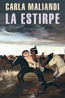 La  estirpe  |  Carla  Maliandi