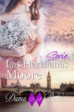 Las  Hermanas  Moore  (Completa)  |  Dama  Beltrán