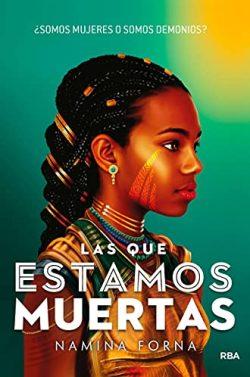Las  que  estamos  muertas  |  Namina  Forna