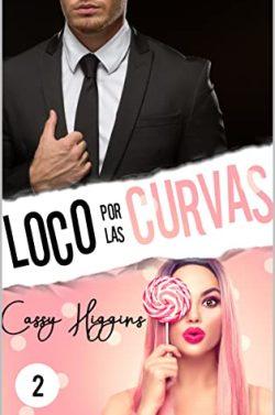 Loco  por  las  curvas  2  |  Cassy  Higgins