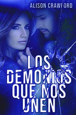 Los  demonios  que  nos  unen  |  Alison  Crawford