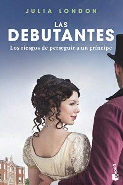 Los  riesgos  de  perseguir  a  un  príncipe  (Las  debutantes  2)  |  Julia  London