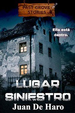 Lugar  siniestro  |  Juan  De  Haro