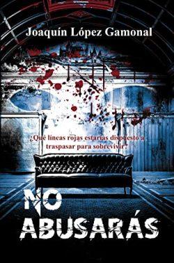 No  abusarás  |  Joaquín  López  Gamonal