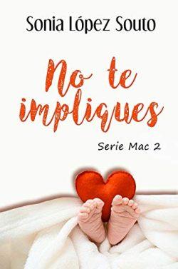 No  te  impliques  (Mac  2)  |  Sonia  López  Souto