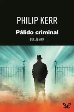 Pálido  criminal  |  Philip  Kerr