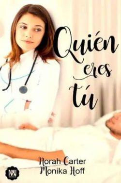 Quién  eres  tú  |  Monika  Hoff,  Norah  Carter