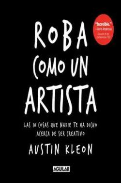 Roba  como  un  artista  |  Austin  Kleon