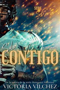 Solo  contigo  (Solo  juntos  2)  |  Victoria  Vílchez