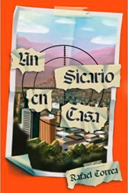 Un  sicario  en  casa  |  Rafael  E.  Correa