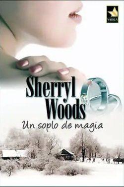 Un  soplo  de  magia  |  Sherryl  Woods